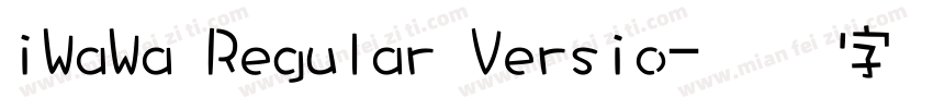 iWaWa Regular Versio字体转换